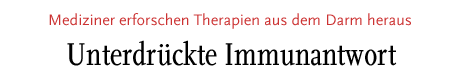 [Unterdrückte Immunantwort]